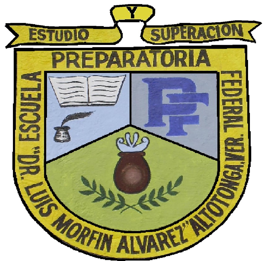 Escuela preparatoria Federal por Cooperación “Dr. Luis Morfín Álvarez”